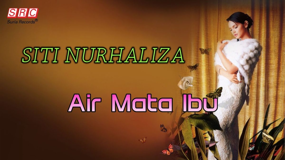 Lirik dan Chord Lagu Air Mata Ibu Siti Nurhaliza (Foto: youtube.com)