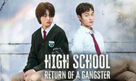 Sinopsis Drakor High School Return of a Gangster